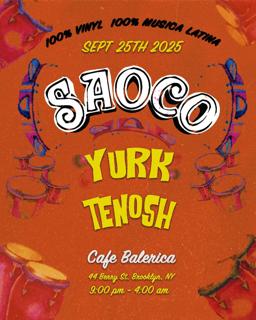 ¡Saoco! Yurk + Tenosh