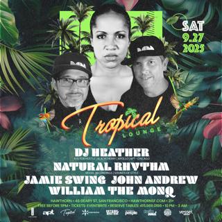 Tropical Lounge Feat. Dj Heather & Natural Rhythm