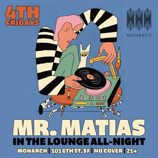 Mr. Matias - Upstairs Lounge