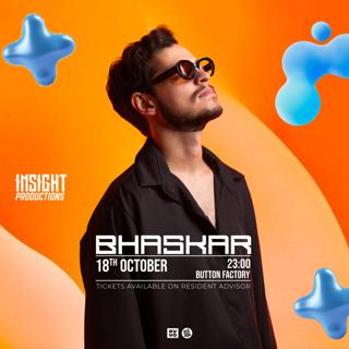 Insight: Bhaskar + Guest