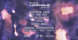 Loophole X Slice Open Air