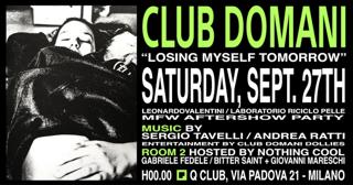 Club Domani Mfw Edition - Leonardovalentini & Laboratorio Riciclo Pelle Aftershow Party