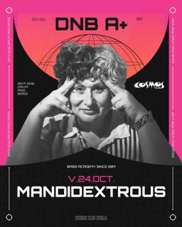 Dnb A+ - Mandidextrous At Cosmos Club