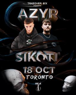 Takeover Presents Azyr / Sikoti