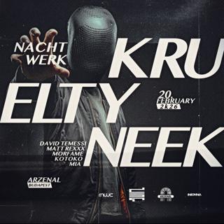 Nachtwerk Pres. Kruelty / Neek