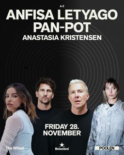 Anfisa Letyago, Pan-Pot And Anastasia Kristensen