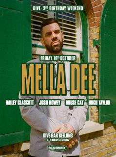 Dive Presents: Mella Dee (Uk)