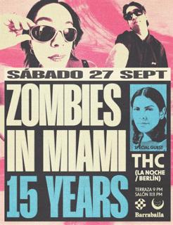 Zombies In Miami 15 Years