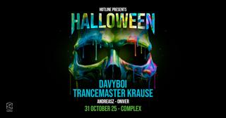 Complex Halloween With Davyboi / Trancemaster Krause