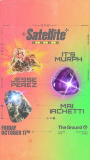 Satellite: It'S Murph