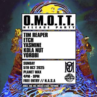 O.M.O.T.T.: Release Party