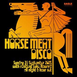 Horse Meat Disco At Eagle London