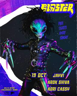 Blaster: Jayvi,Adri Cassy, Arok Shiva