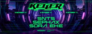 Keller Hard Club 30: Snts, Sephax & Sorake