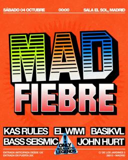 Mad Fiebre