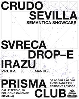 Crudo Presenta: Semantica Showcase