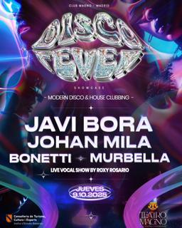 Disco Fever Showcase With Javi Bora