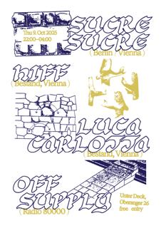 Sucre Sucre, Hiff, Luca Carlotta, Off Supply