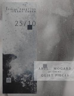Abul Mogard 'Quiet Pieces' Live
