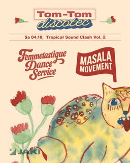 Tom-Tom Discotec Presents: Tropical Sound Clash Vol. 2