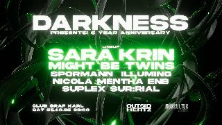 Darkness Pres. Sara Krin & Might Be Twins