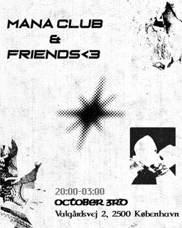 Mana Club & Friends