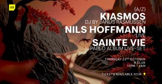 Kiasmos (Dj), Nils Hoffmann (Live), Sainte Vie (Live)