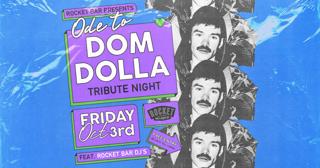 Ode To Dom Dolla - (Tribute Set)