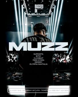 Muzz [Uk] - Melbourne - Bassed In