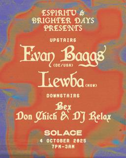 Espiritu & Brighter Days Presents Evan Baggs (Usa/De)