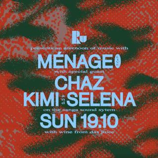 An Afternoon With Ménage (Live), Chaz, Kimi & Selena (Feat. Sanga Soundsystem)