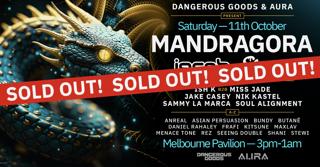 Dangerous Goods & Aura Pres. Mandragora