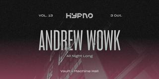 Hypno Vol.13 Pres. Andrew Wowk – All Night Long
