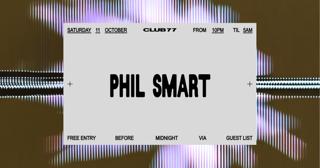 Club 77: Phil Smart