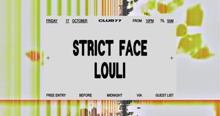 Fridays At 77: Strict Face, Louli