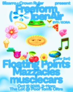Freeform Open Air → Floating Points (3Hrs), Musclecars & Mazzacles