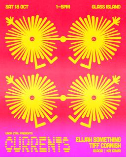 Currents Feat. Elijah Something & Tiff Cornish