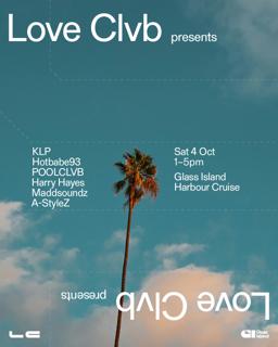 Love Clvb Long Weekend Feat. Klp, Hotbabe93, Harry Hayes, Poolclvb
