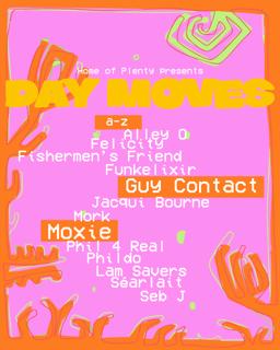 Home Of Plenty Presents: Day Moves 2025