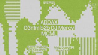 Hardwire / Addax, D3N1M B2B Dj Mercy & Mcml