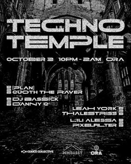 Codex Collective + Mmbassy Presents: Techno Temple