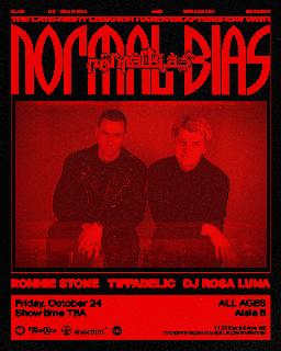Club De Vampiros & Speakeasy Present... Normal Bias With Ronnie Stone, Tiffadelic, & Rosa Luna