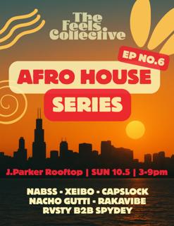 The Feels Collective Presents: Afro House Sunset Party At The Lincoln Hotel