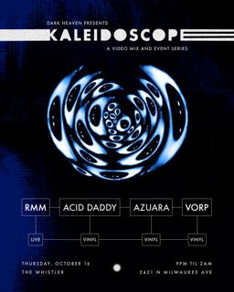 Dark Heaven: Kaleidoscope Feat. Rmm (Live), Acid Daddy, Vorp, Azuara