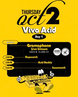 Viva Acid X Gramaphone X Cemc