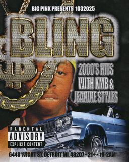 Bling: 2000S Hiphop Night (Kmb & Jeanine Style)