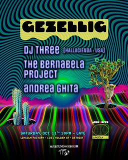 Gezzelig: Dj Three, The Bernabela Project, Andrea Ghita