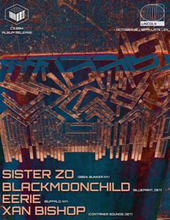 Cs:004 Album Release Wsg Sister Zo