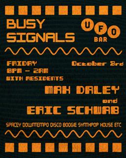 Busy Signals With Max Daley & Erich Schwab