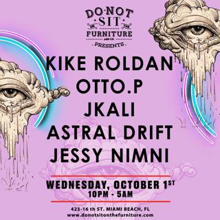 Kike Roldan, Otto.P, Jkali , Astral Drift